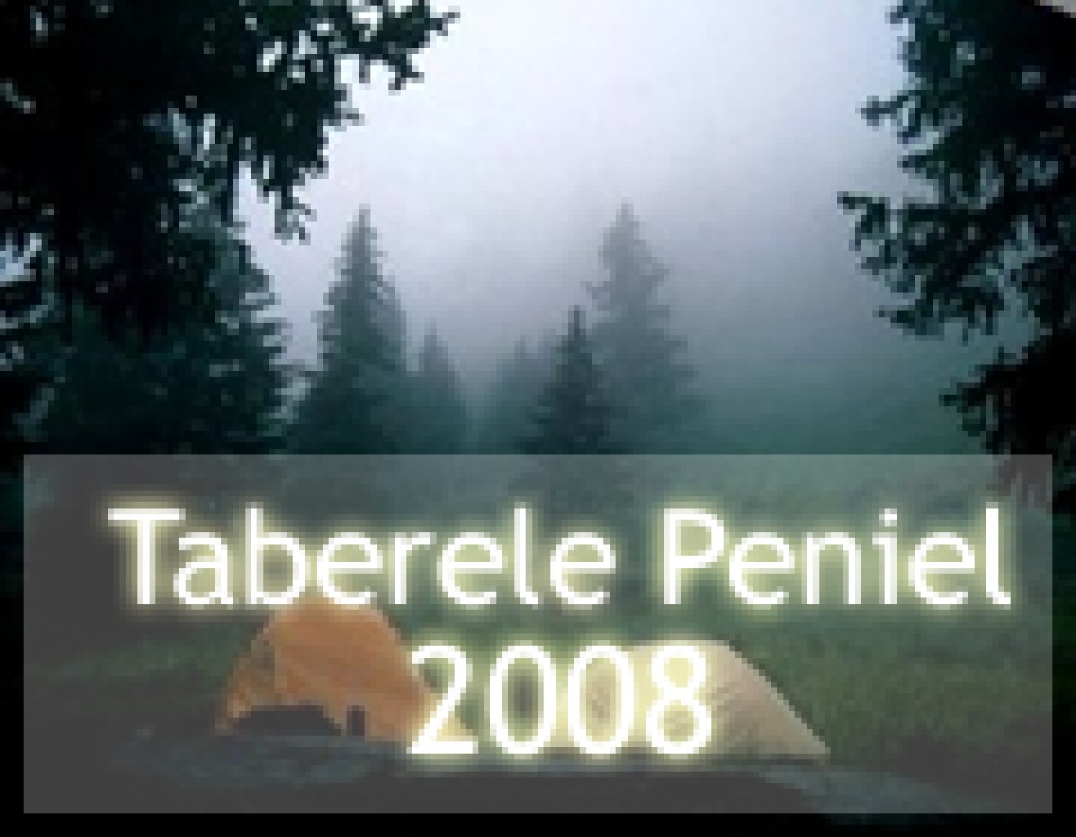 Taberele Peniel pentru vara 2008