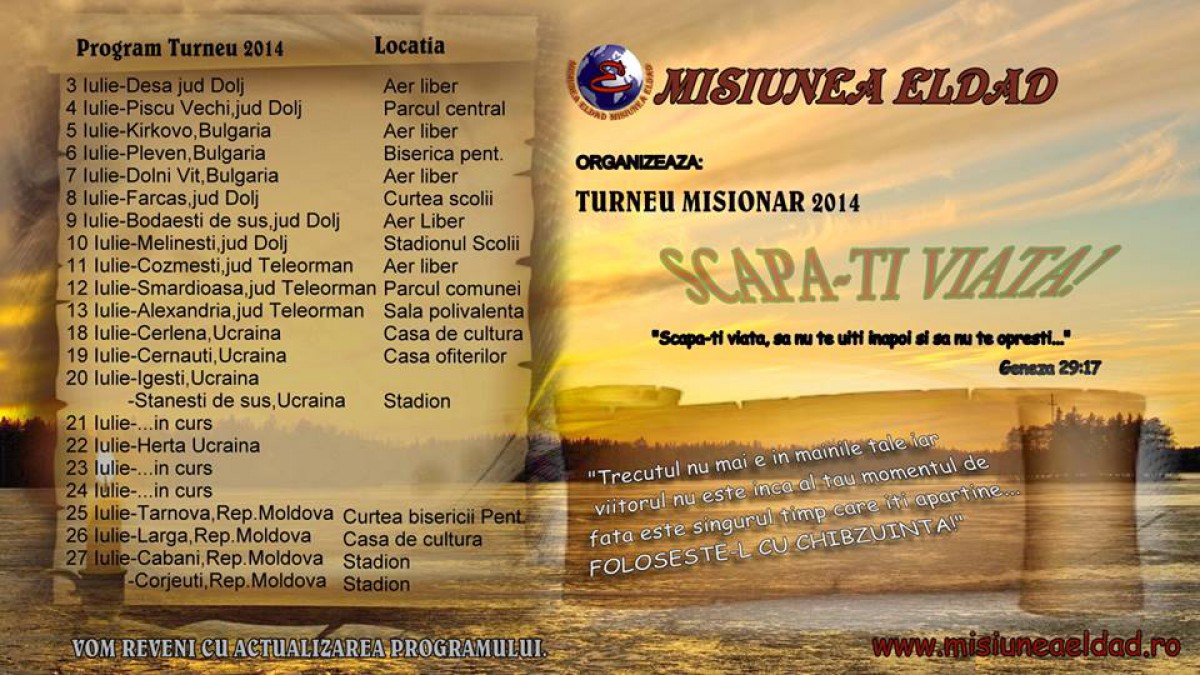 Misiunea Eldad - Scapa-ti viata, Turneu misionar 2014