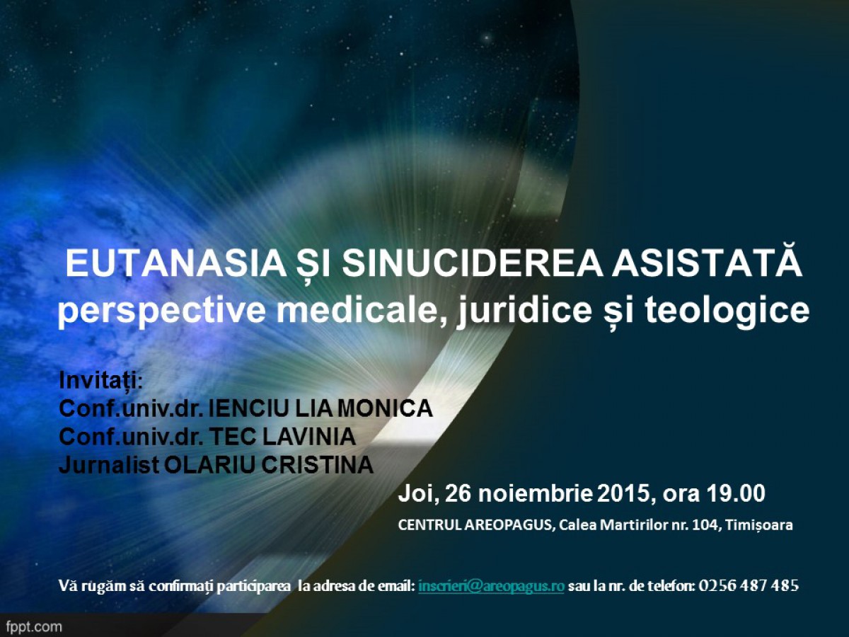 Eutanasia și sinuciderea asistată - perspective medicale, juridice și teologice