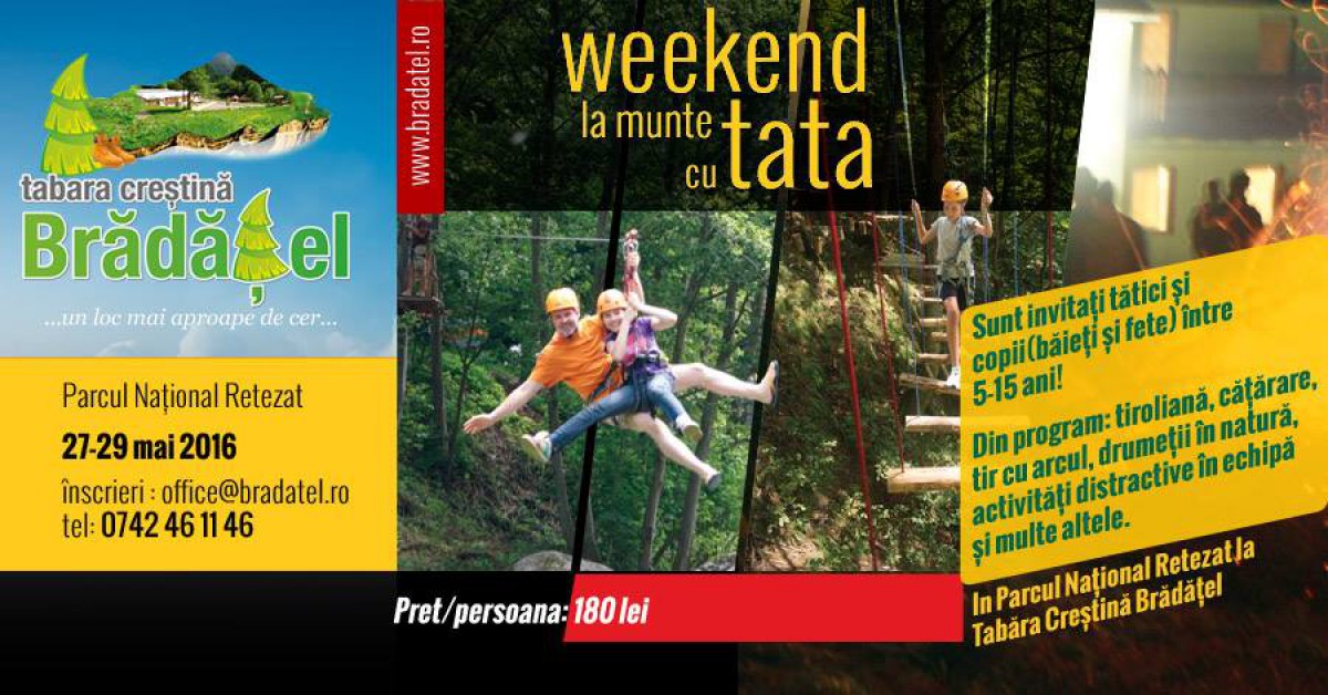 Weekend la munte cu tata - Editia de primavara