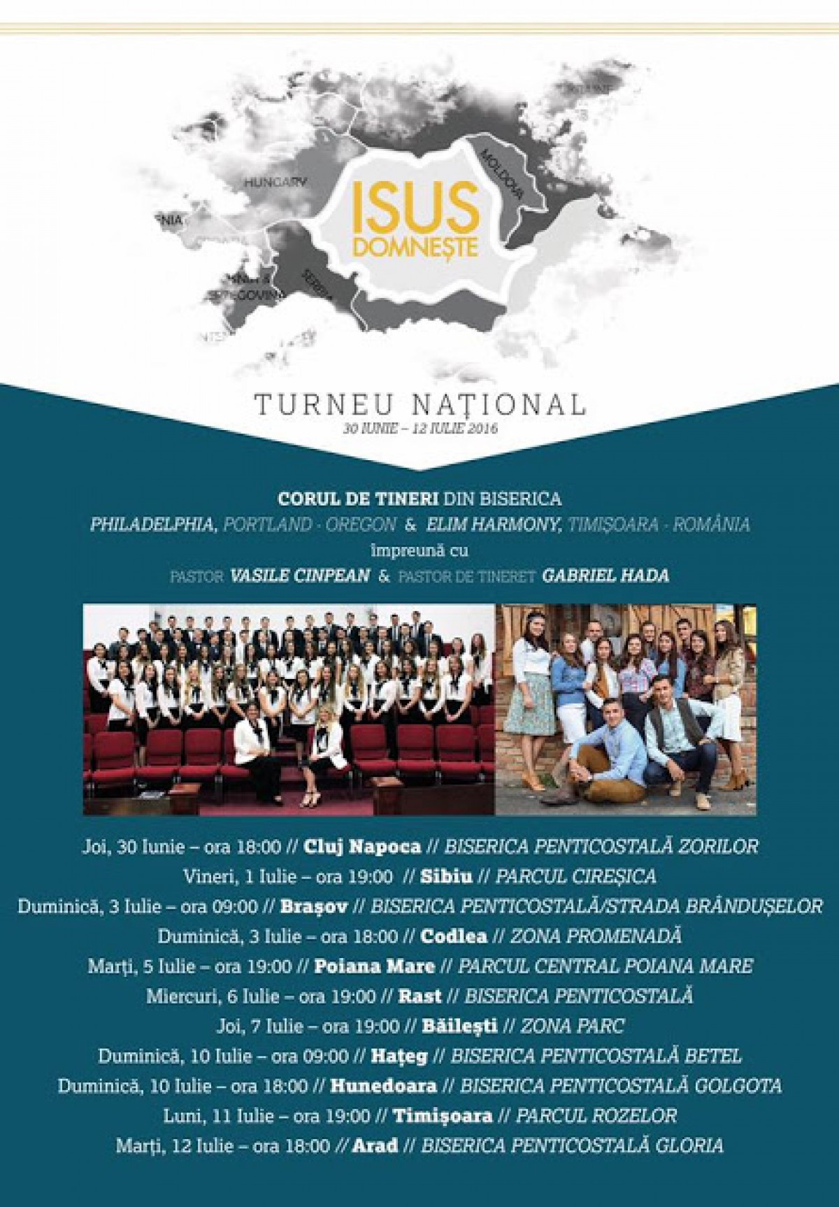 Turneu "ISUS DOMNEȘTE." la Timisoara - 11 iulie 2016